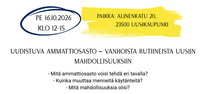 Kevyt koulutus kaikille Teollisuusliiton jäsenille: Uudistuva ammattiosasto – Vanhoista rutiineista uusiin mahdollisuuksiin